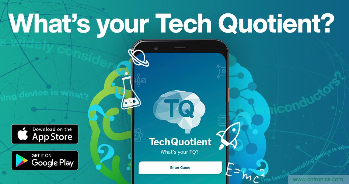 貿(mào)澤推出全新Tech Quotient 游戲APP，工程設(shè)計(jì)知識(shí)PK，喊你來(lái)戰(zhàn)